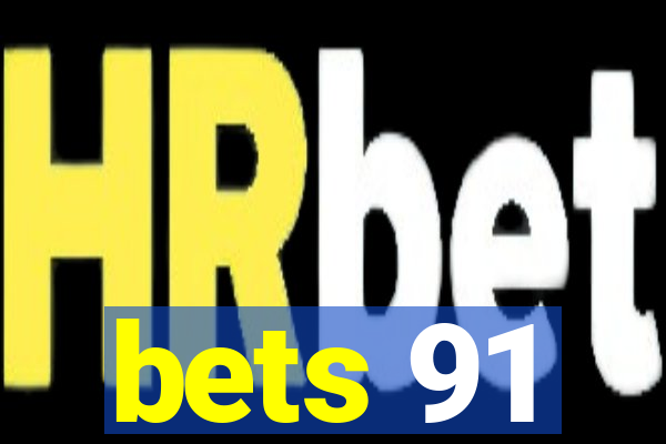 bets 91